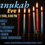 Chanukah Eve Show 