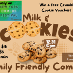 MILK AND COOKIES FAMILY FRIENDLY COMEDY SHOW