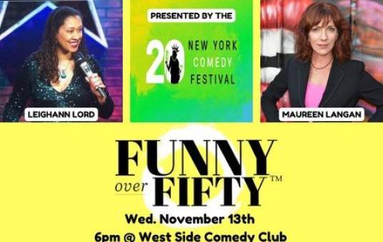 Presented By The New York Comedy Festival, Funny Over Fifty